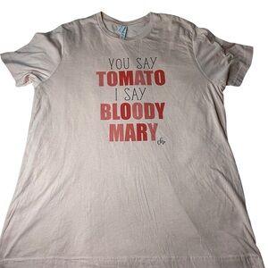 You Say Tomato I Say Bloody Mary Tee‎ XL